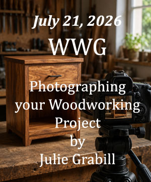 Photographing Your Woodworking Project by Judy Grabill