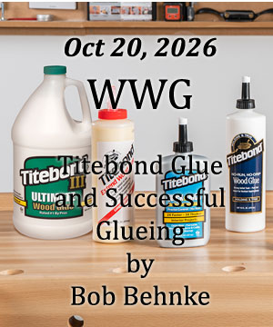 Titebond and Successful Glueing by Bob Behnke